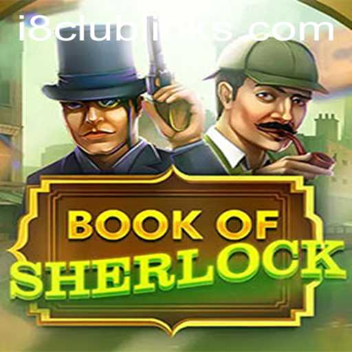 Discover the Thrilling World of BookOfSherlock at i8 Club