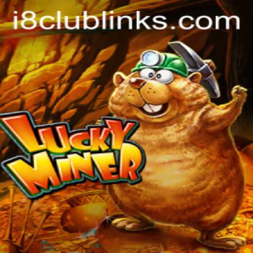 Discover the Intriguing World of LuckyMiner at i8 Club