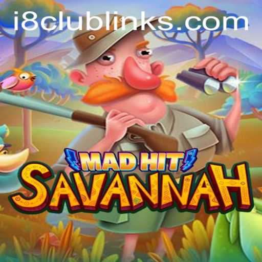 Explore the Excitement of MadHitSavannah: A Comprehensive Guide